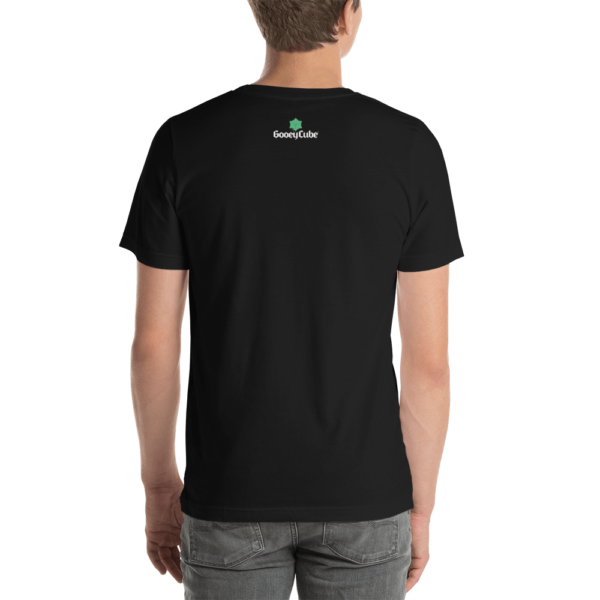The Good... The Bad... The Gooey Unisex T-Shirt - Image 9